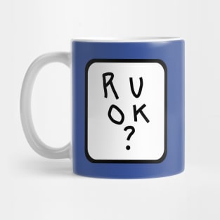 Frame R U OK Are You Okay Graphic Mug